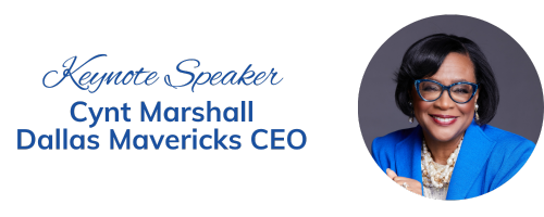 Keynote Speaker Cynt Marshall Dallas Mavericks CEO