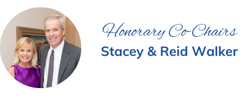 Honorary Co-Chairs Stacey & Reid Walker